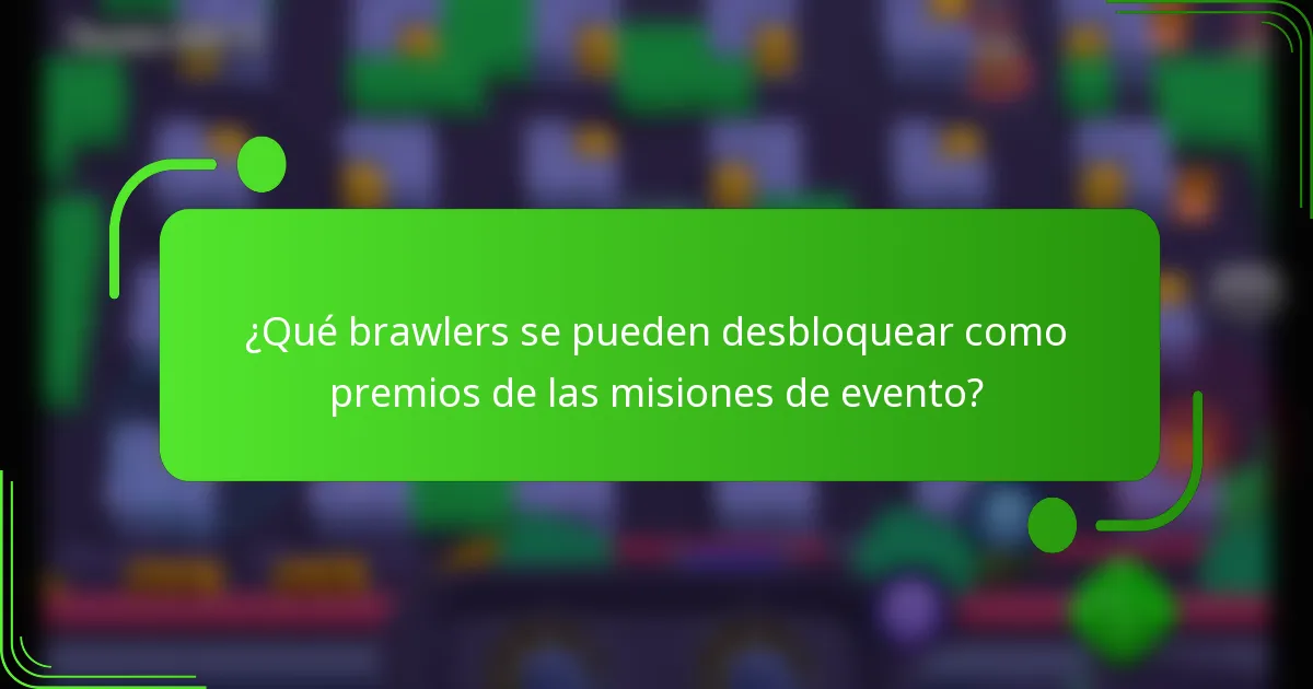 ¿Qué brawlers se pueden desbloquear como premios de las misiones de evento?